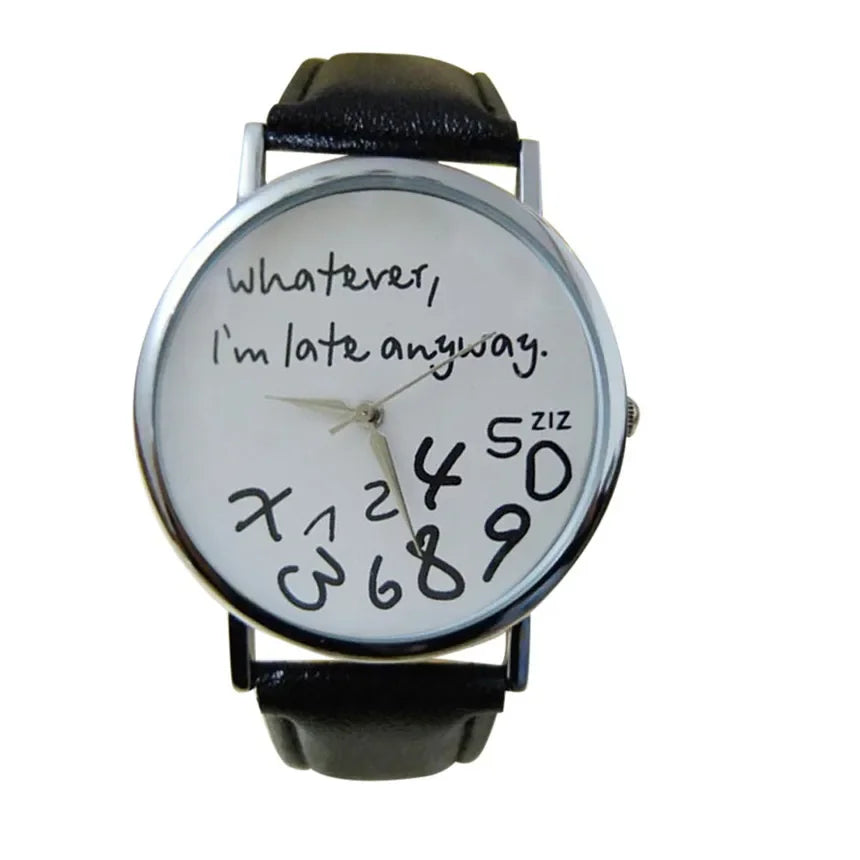 Funny Quote Watch for Women – Leather Strap Big Dial Quartz