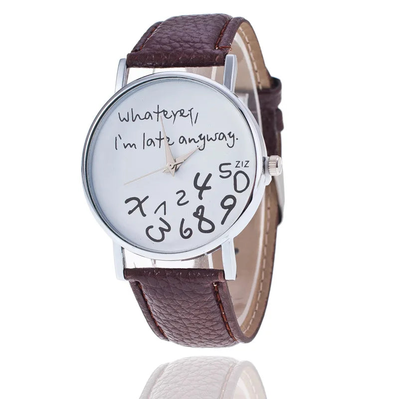 Funny Quote Watch for Women – Leather Strap Big Dial Quartz