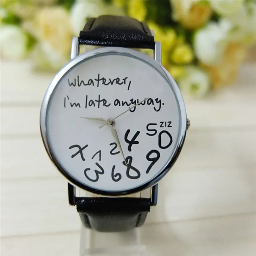 Funny Quote Watch for Women – Leather Strap Big Dial Quartz
