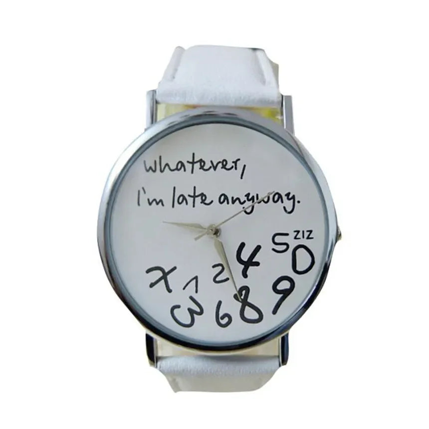 Funny Quote Watch for Women – Leather Strap Big Dial Quartz